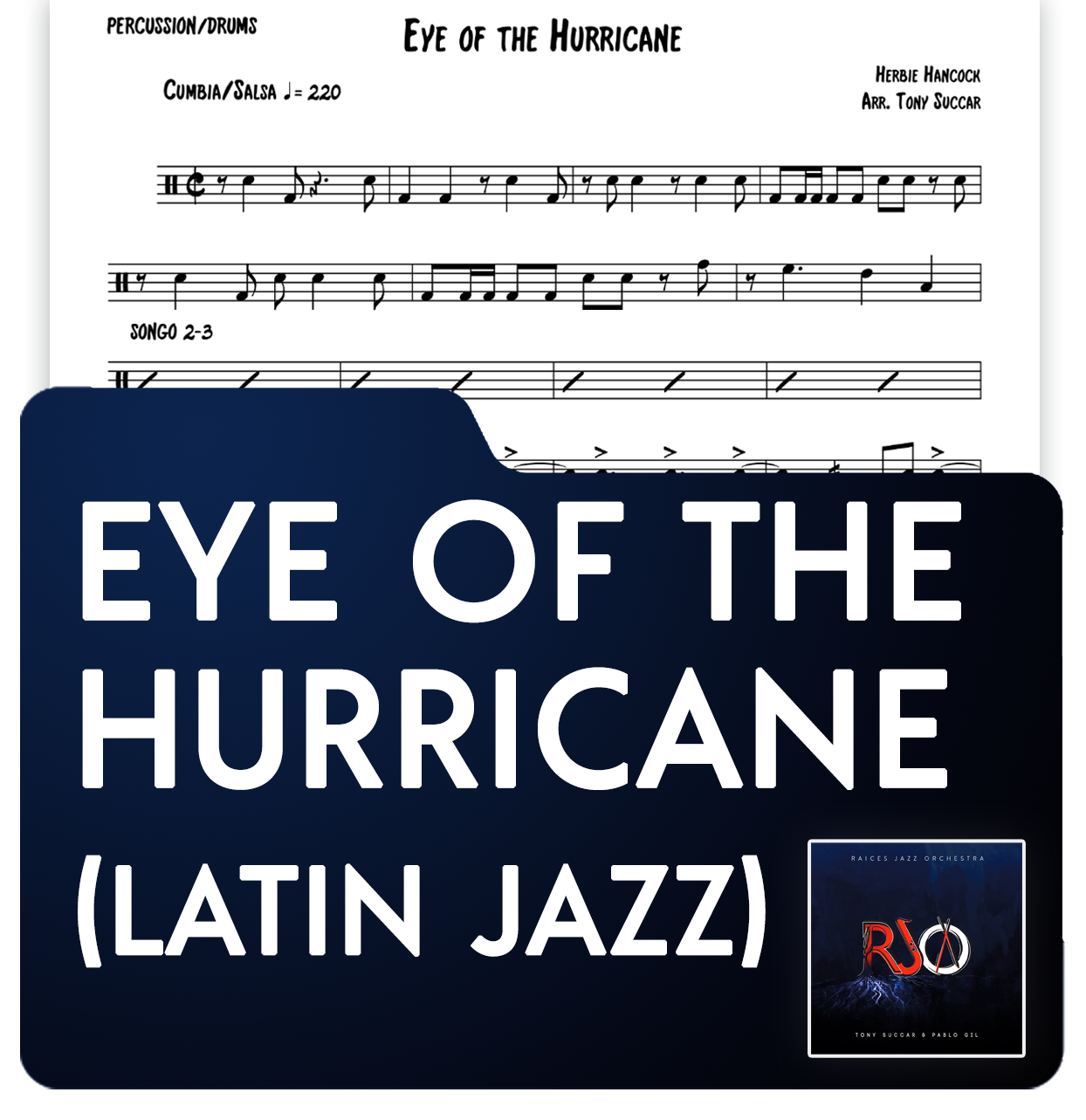 Sheet Music: Eye Of The Hurricane (Latin Jazz 3 Horns)